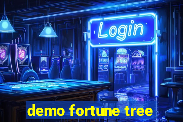 demo fortune tree