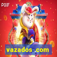 vazados .com