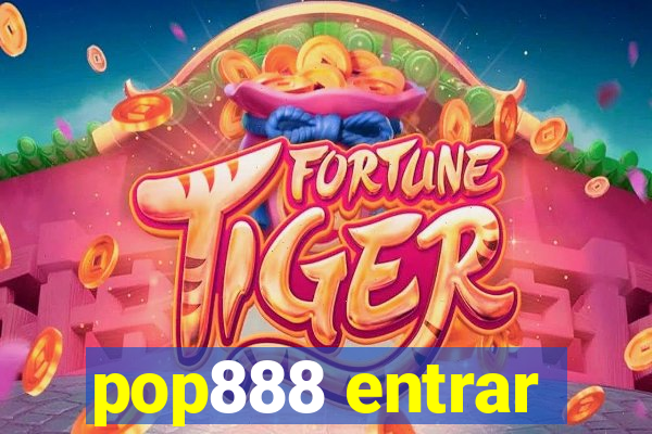 pop888 entrar