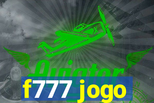 f777 jogo