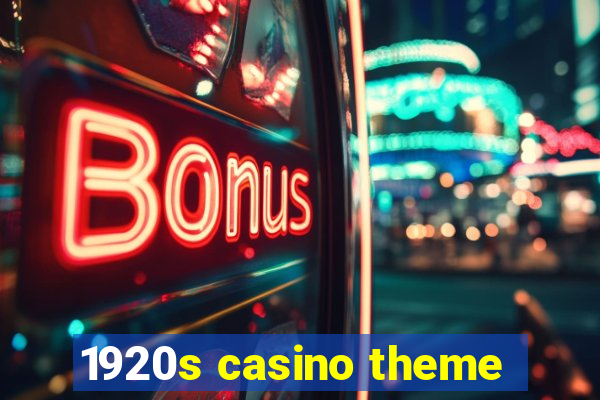 1920s casino theme