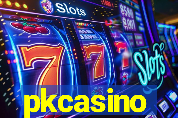 pkcasino