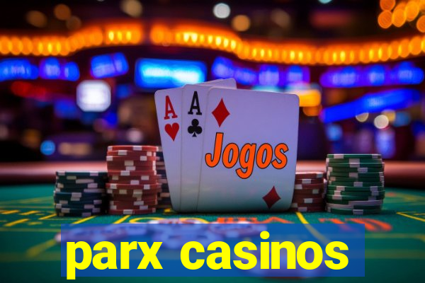 parx casinos