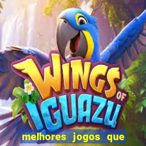 melhores jogos que pagam dinheiro de verdade