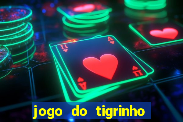 jogo do tigrinho é liberado