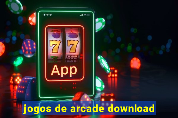 jogos de arcade download