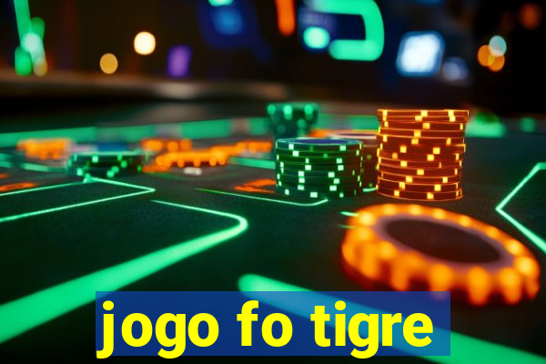 jogo fo tigre