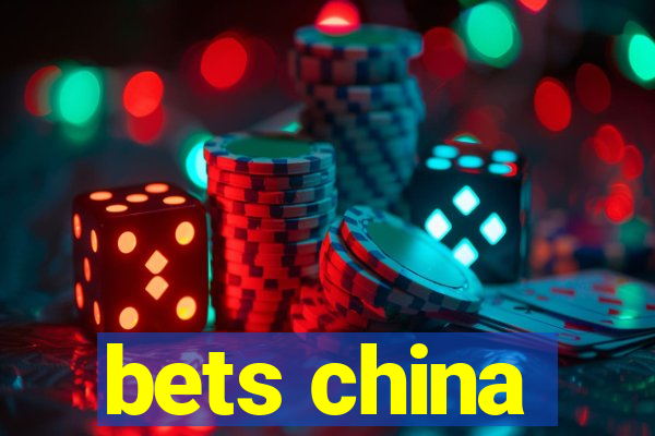 bets china