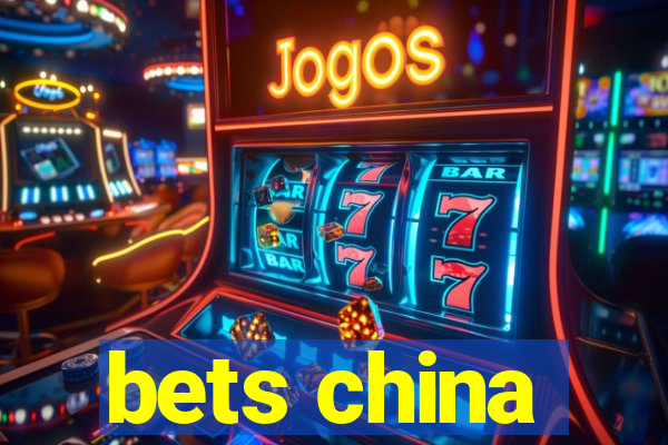 bets china