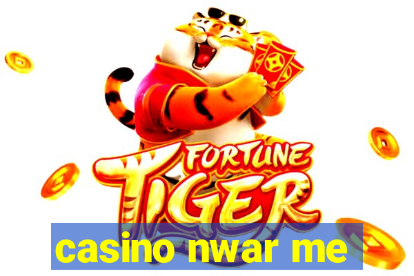 casino nwar me