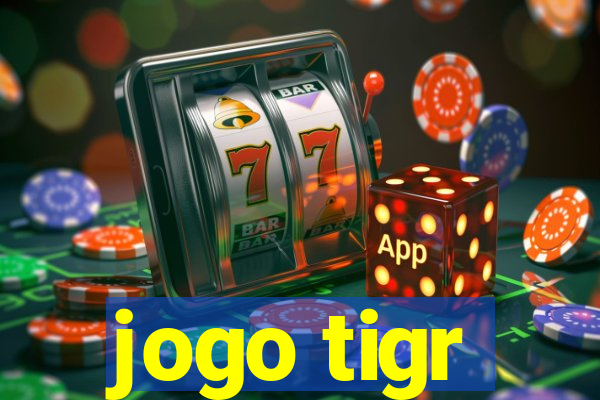 jogo tigr