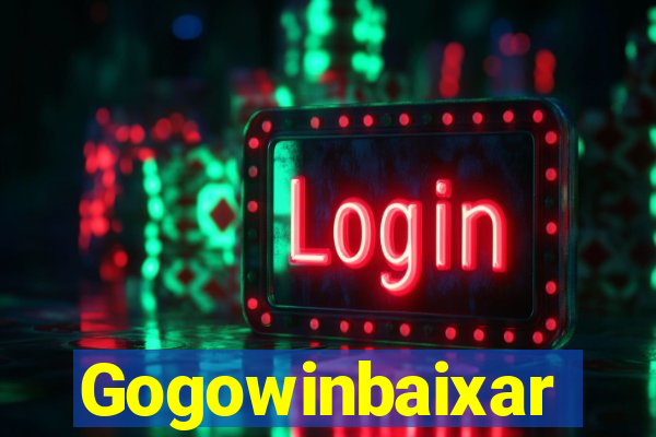 Gogowinbaixar