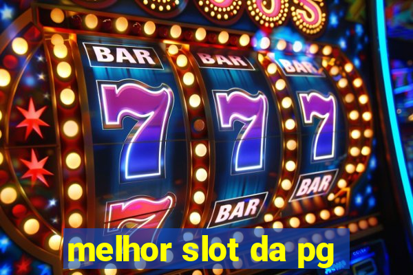 melhor slot da pg