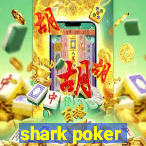 shark poker