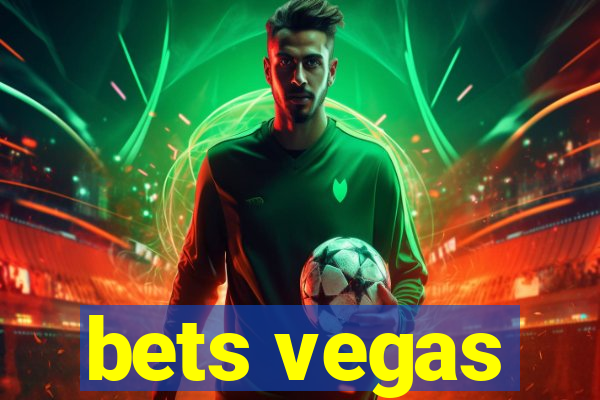 bets vegas