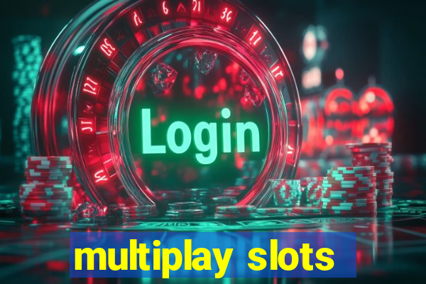 multiplay slots