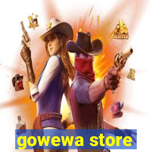 gowewa store