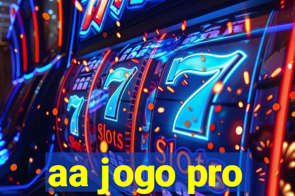 aa jogo pro