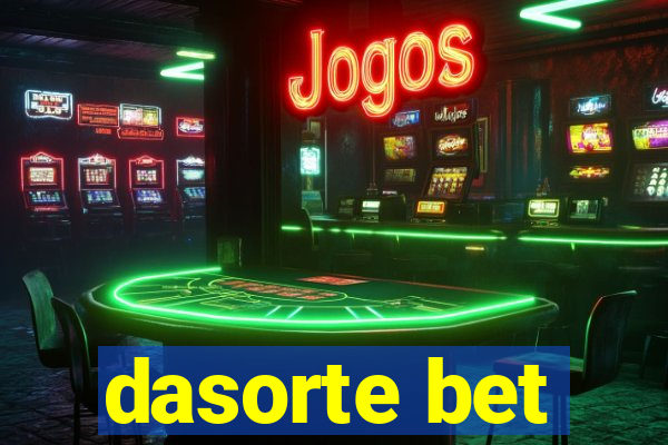 dasorte bet