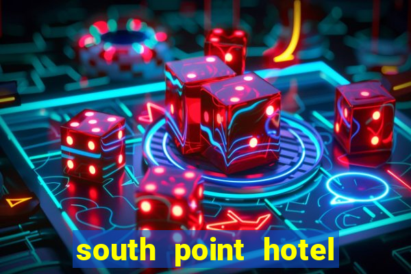 south point hotel casino and spa in las vegas