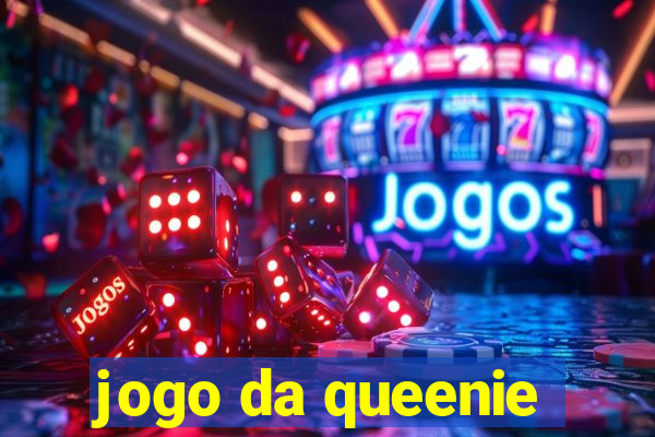 jogo da queenie