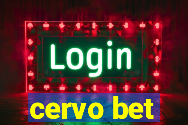 cervo bet