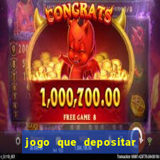 jogo que depositar 2 reais