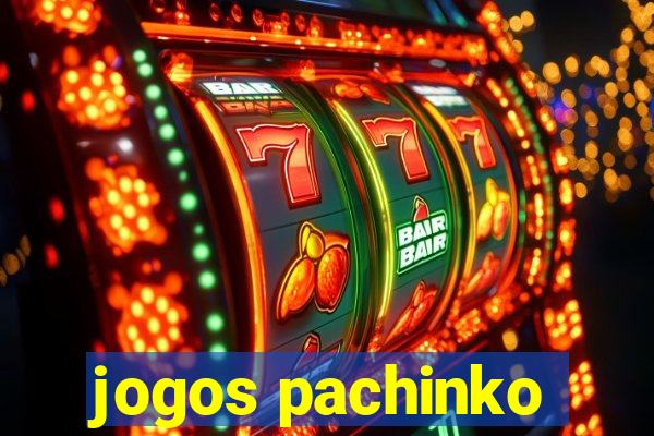 jogos pachinko