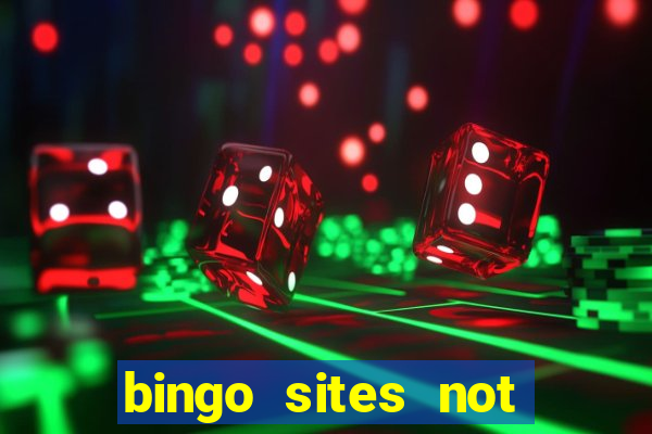 bingo sites not blocked by gamstop