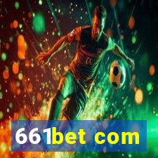 661bet com