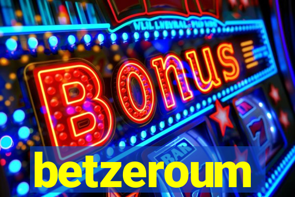 betzeroum