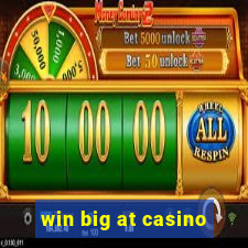 win big at casino