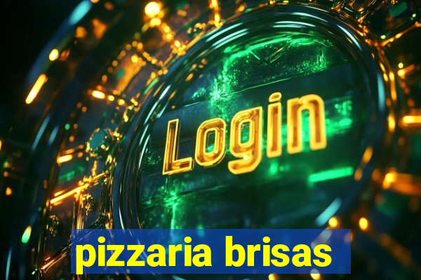 pizzaria brisas