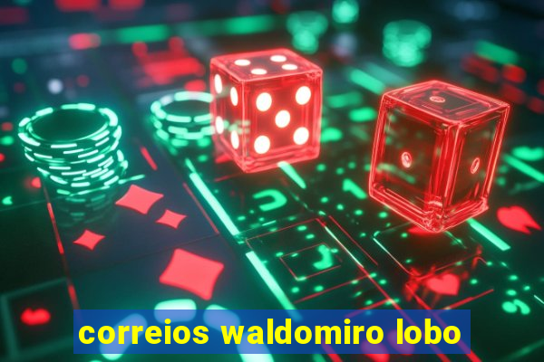 correios waldomiro lobo