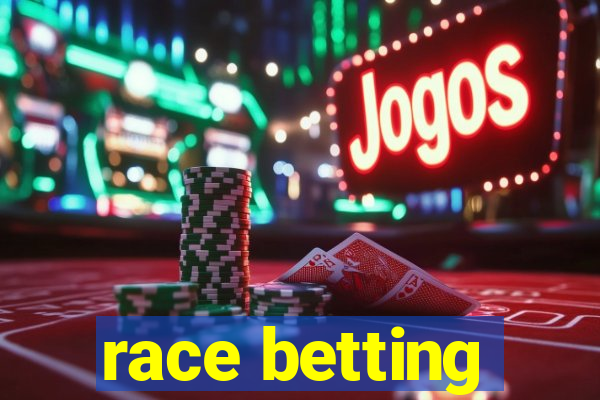 race betting