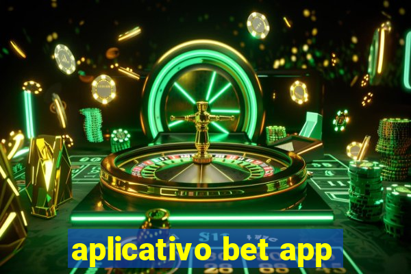 aplicativo bet app