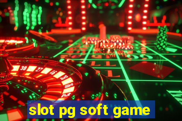 slot pg soft game