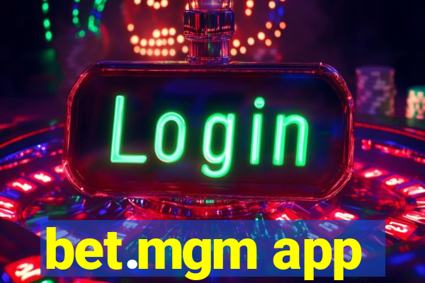 bet.mgm app