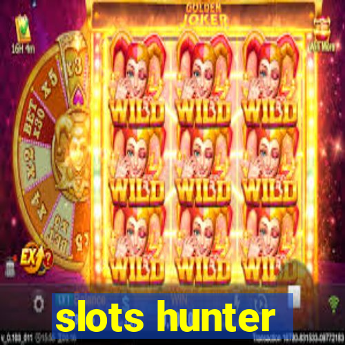 slots hunter