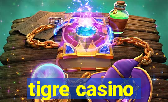 tigre casino