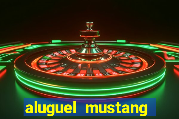 aluguel mustang são paulo