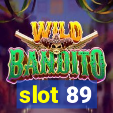 slot 89