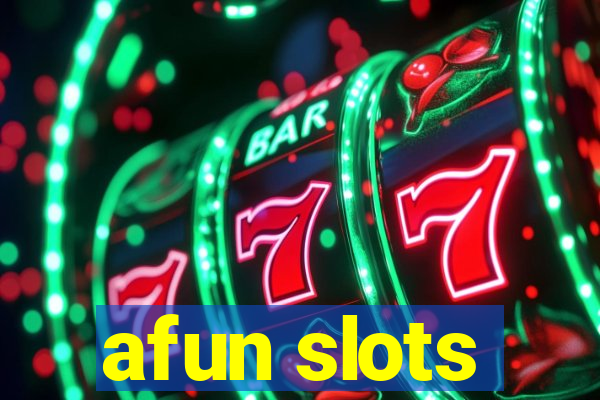 afun slots