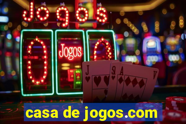 casa de jogos.com