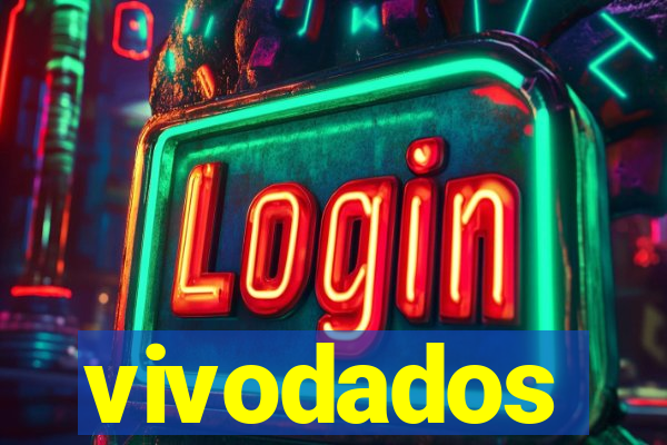 vivodados