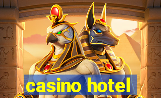 casino hotel