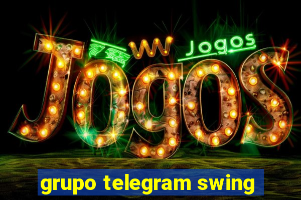 grupo telegram swing