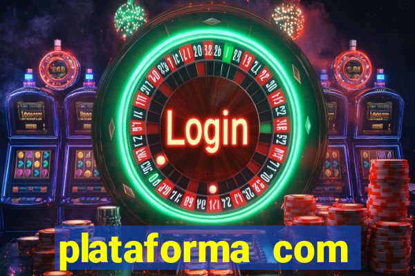 plataforma com bonus de registro sem deposito