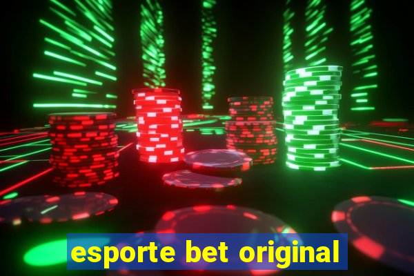 esporte bet original