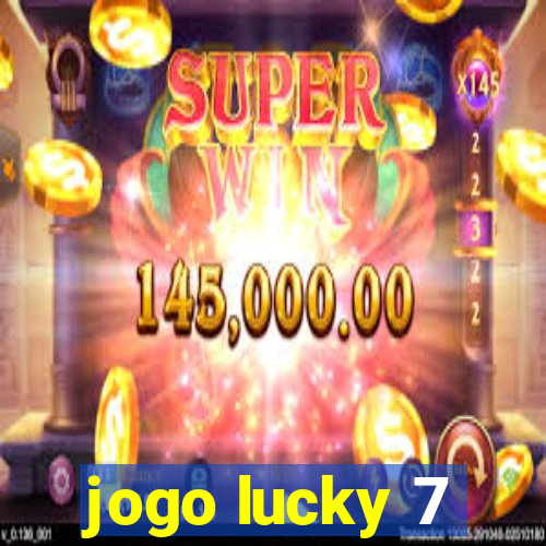 jogo lucky 7